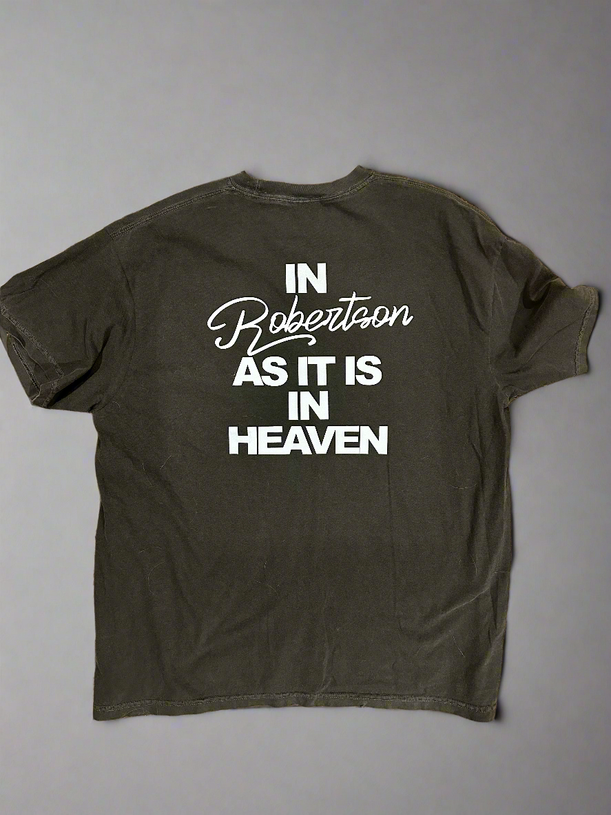 In Robertson as in Heaven